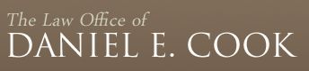 Law Office of Daniel E. Cook