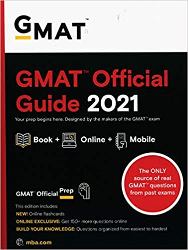 A GMAT Tutor's Guide to the Official Guide for GMAT Review 2021 